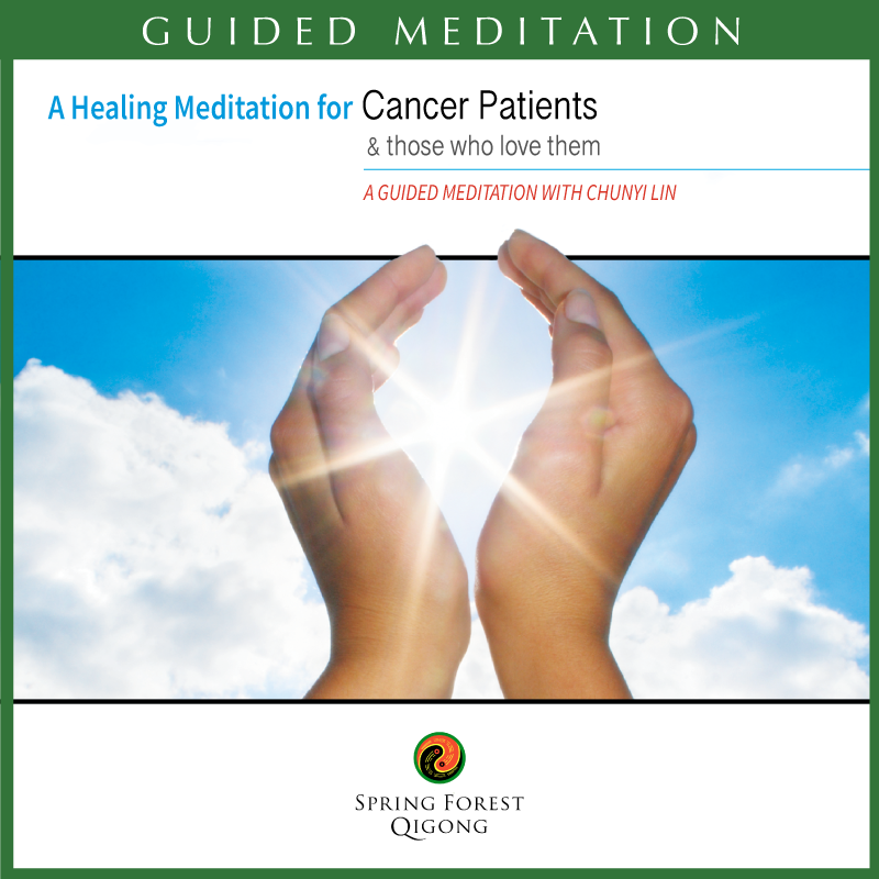 Qigong Meditation for Cancer Healing Qigong Meditation for Cancer Healing
