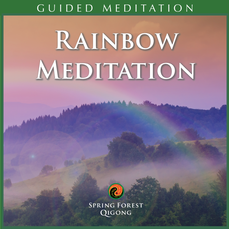 Qigong Meditation Rainbow Spinal Cleansing Qigong Meditation Rainbow Spinal Cleansing