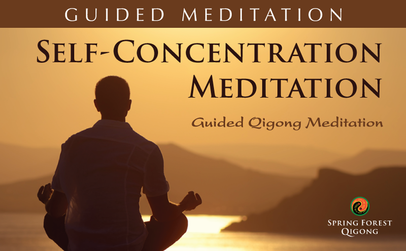 Qigong Meditation Self Concentration Qigong Meditation Self Concentration