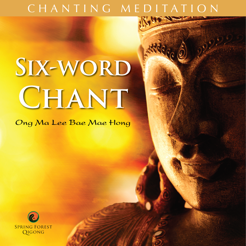 Six Word Chant by Chunyi Lin Six Word Chant by Chunyi Lin